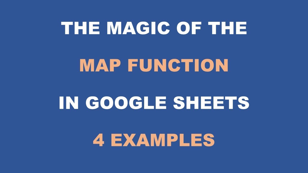 Unlock the POWER of MAP in Google Sheets: 4 Amazing Transformations!
