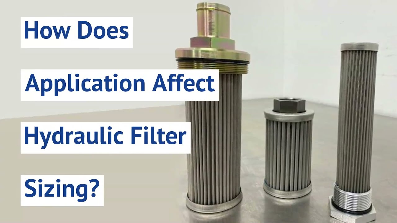 How Does Application Affect Hydraulic Filter Sizing?