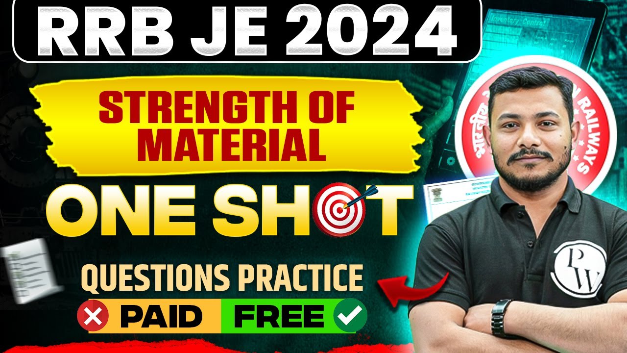 Strength Of Materials in ONE SHOT Questions Practice | RRB JE Mechanical Classes | SOM RRB JE