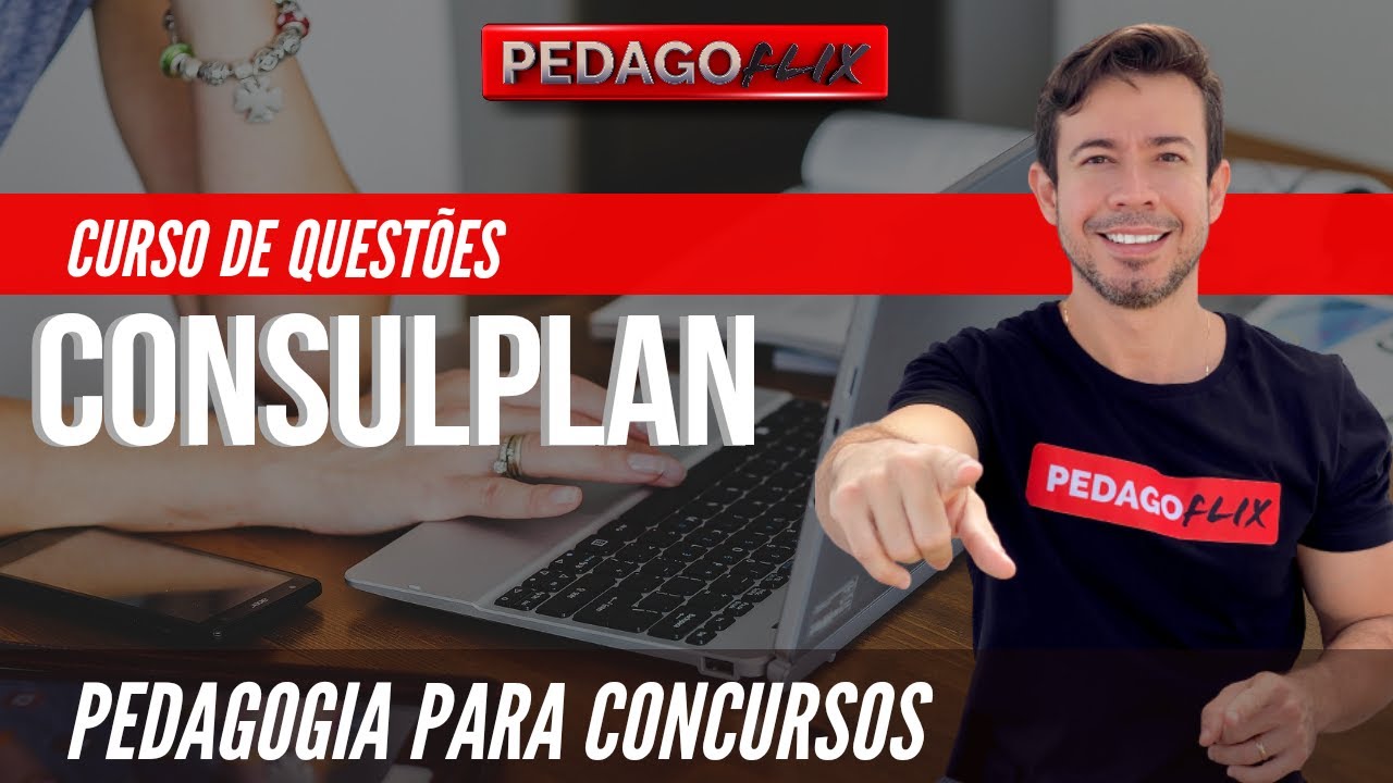 QUESTÕES COMENTADAS CONSULPLAN - 2022