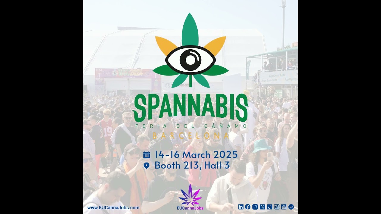 EUCannaJobs will be at booth 213 in Hall 3 at Spannabis 2025 #Spannabis #HempFair #Spain