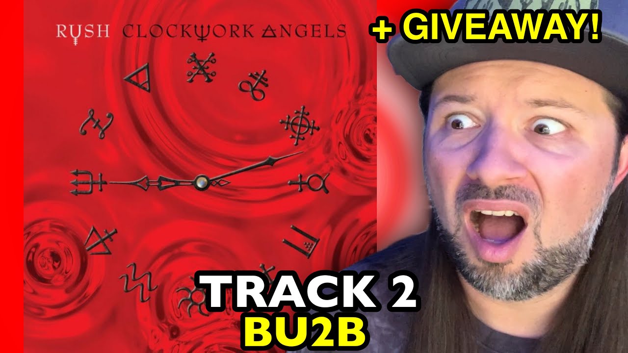 RUSH BU2B 2012 CLOCKWORK ANGELS | REACTION