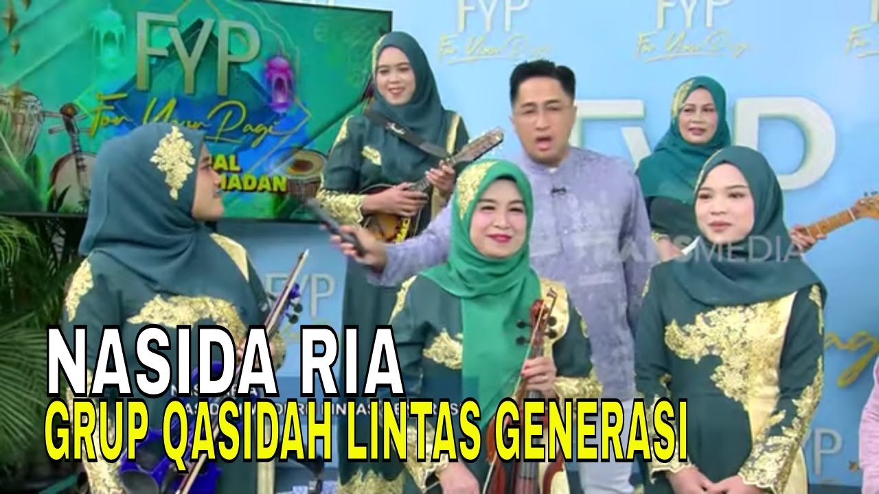 Nasida Ria, Grup Qasidah Modern Lintas Generasi | FYP (04/03/25) Part 1
