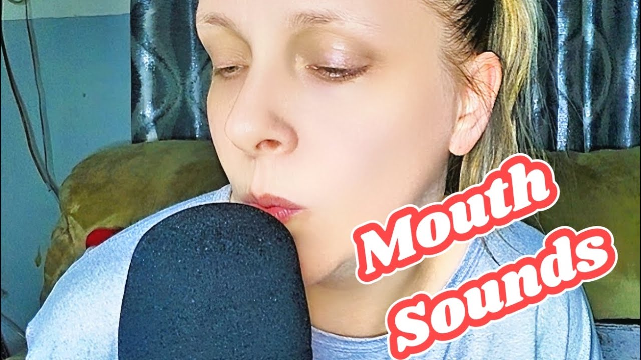 ASMR Mouth Sounds