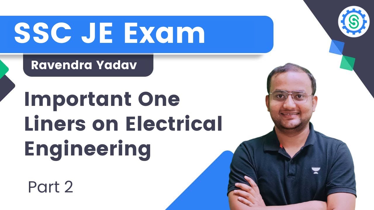 Important One Liners on Electrical Engineering | Part 2 | SSC JE 2023 | Ravendra Yadav