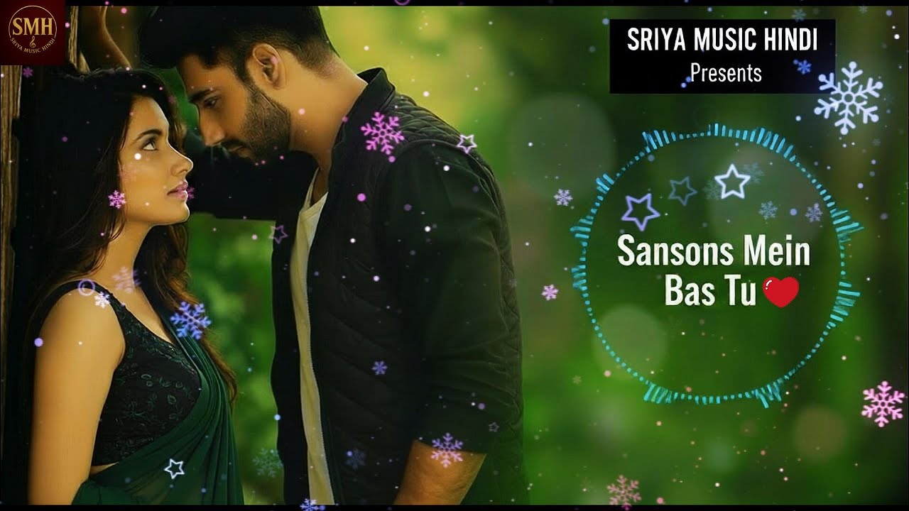 Saanson Mein Bas Tu | Bollywood Romantic Song 2025 | Official Music Video