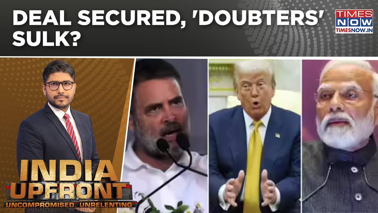 Rahul Calls It 'Compromise' After PM, Trump Announce India-US Deal; Deal Secured, 'Doubters' Sulk?