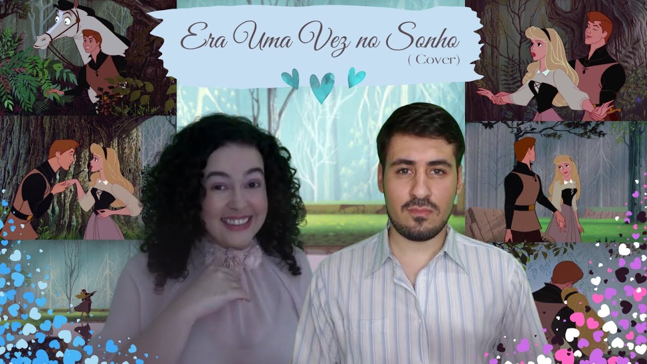 A Bela Adormecida - As Dádivas de Aurora e Era Uma Vez No Sonho - Ana Vieira & Felipe Costenaro