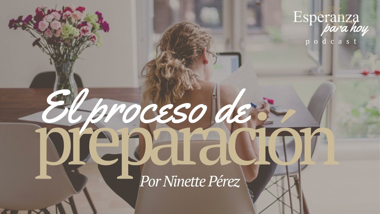 El proceso de preparación por Ninette Pérez 