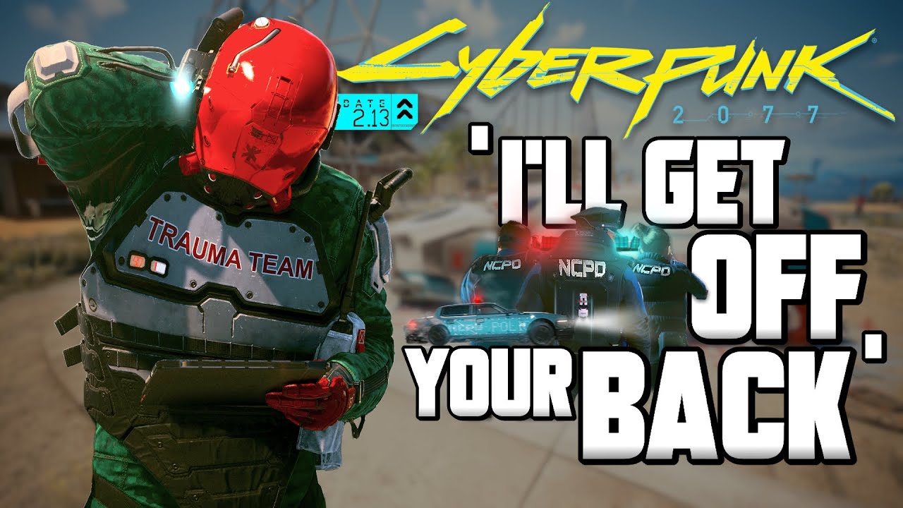 Get NCPD immunity from Trauma Team! Cyberpunk 2077 2.13