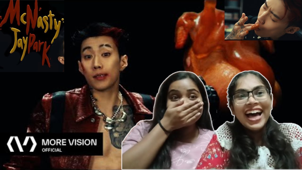 박재범 (Jay Park) - ‘McNasty’ Official Music Video | Indian Girls' Reaction | @AnindyaGloria