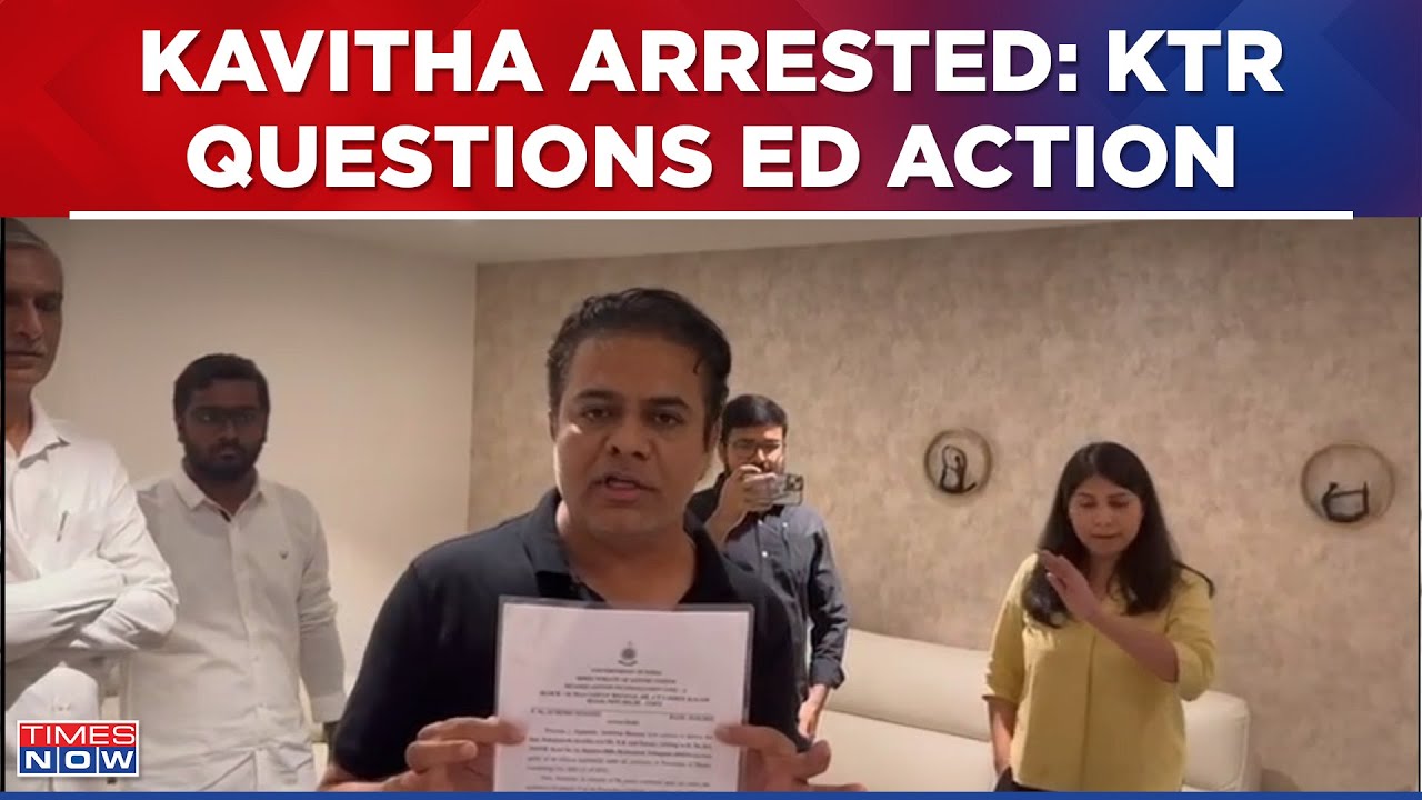 K Kavitha Arrest News: KTR Quotes Chandrababu's 2019 Post Alleging The Move As 'Vendetta' | Top News