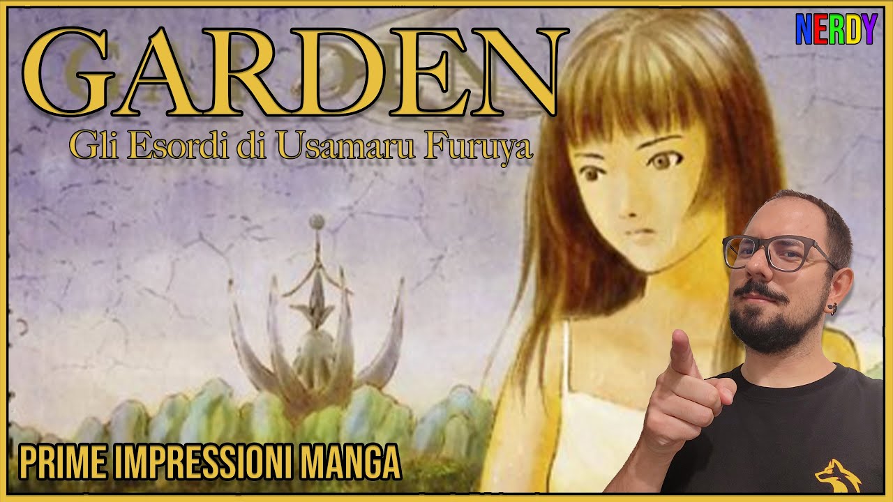 GARDEN - GLI OSCURI ESORDI DI USAMARU FURUYA - PRIME IMPRESSIONI MANGA