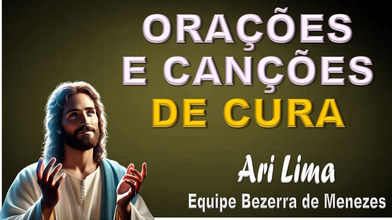 Oraçõesm, Canções e Passes de Tratamento Espiritual, Bezerra de Menezes