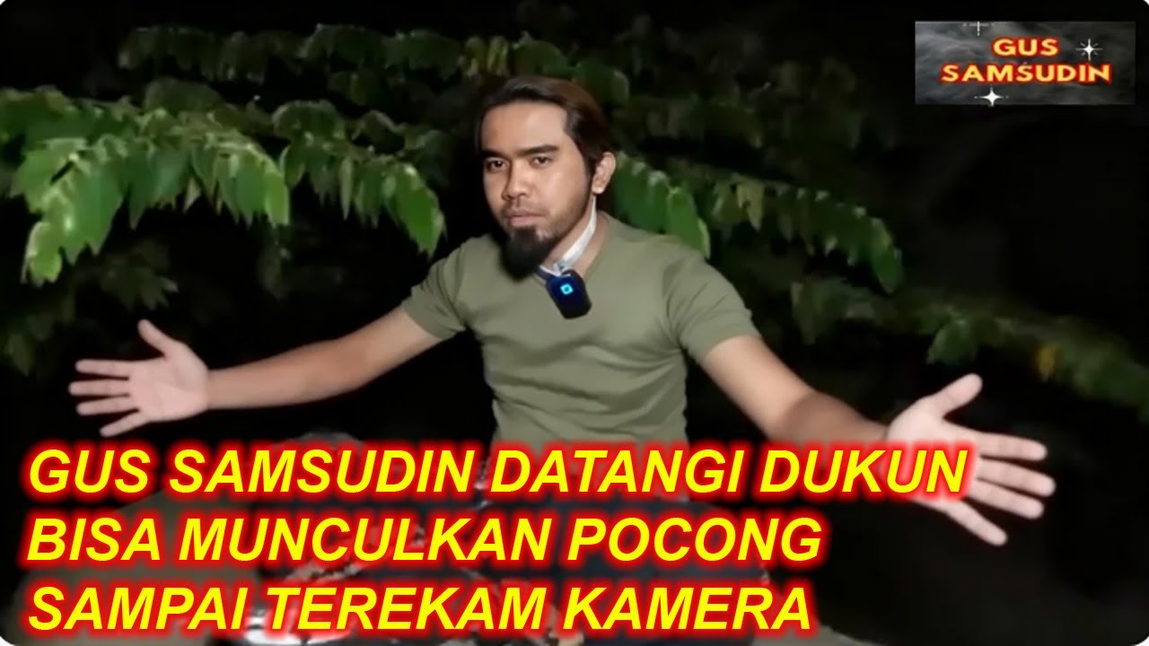 GUS SAMSUDIN DATANGI DUKUN BISA MUNCULKAN POCONG TEREKAM KAMERA #gussamsudinterbaru #mbahden