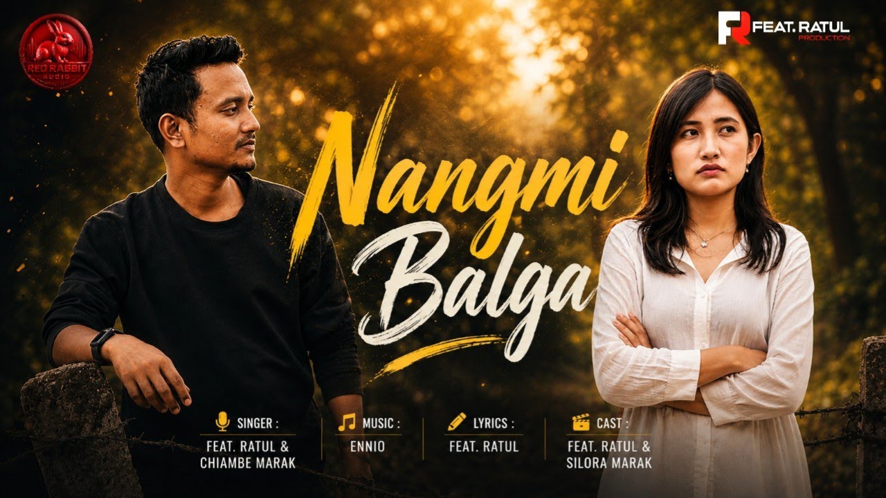 NANGMI BALGA || Official Attong Song || Feat. Ratul & Chiambe Marak