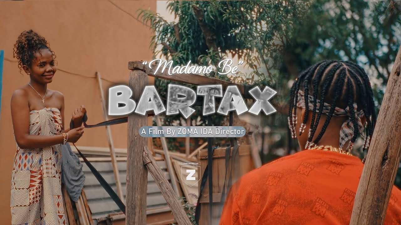 BARTAX - MADAMO BE (Officiel Video)