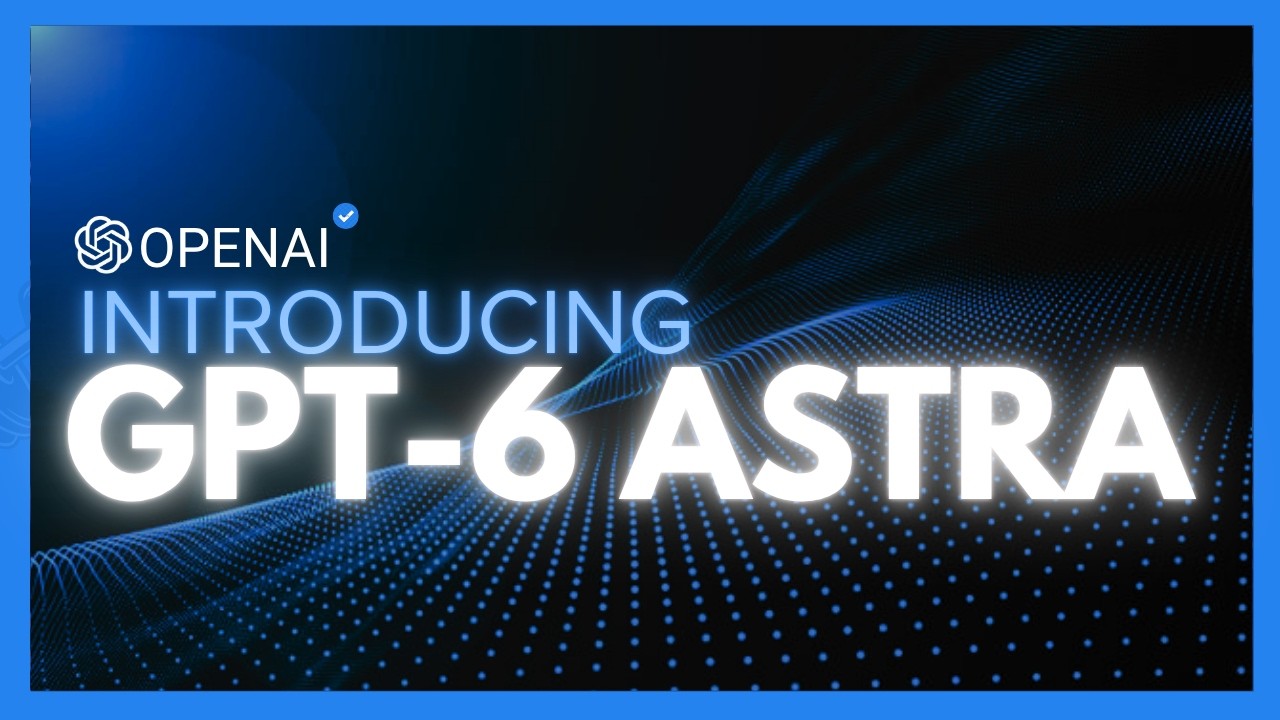 GPT-6 Astra &mdash; это AGI: величайшая ИИ-модель в истории (полное тестирование)