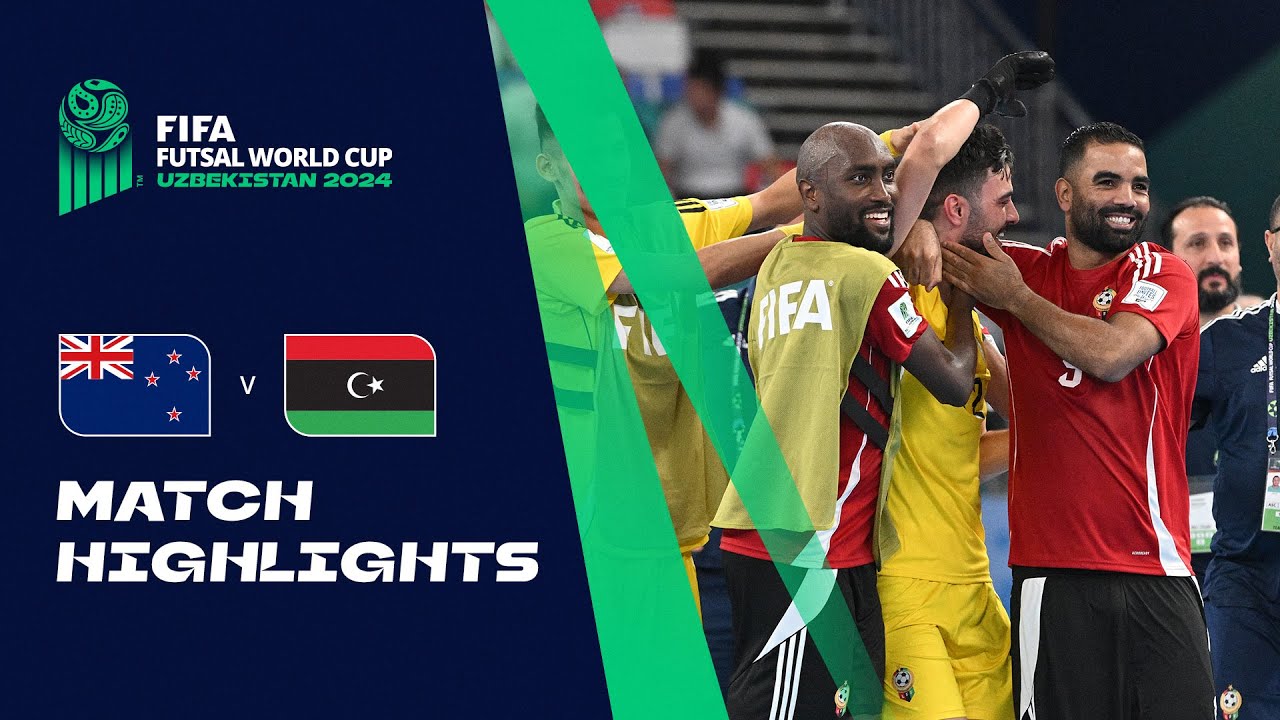 HIGHLIGHTS: New Zealand v Libya | FIFA Futsal World Cup Uzbekistan 2024
