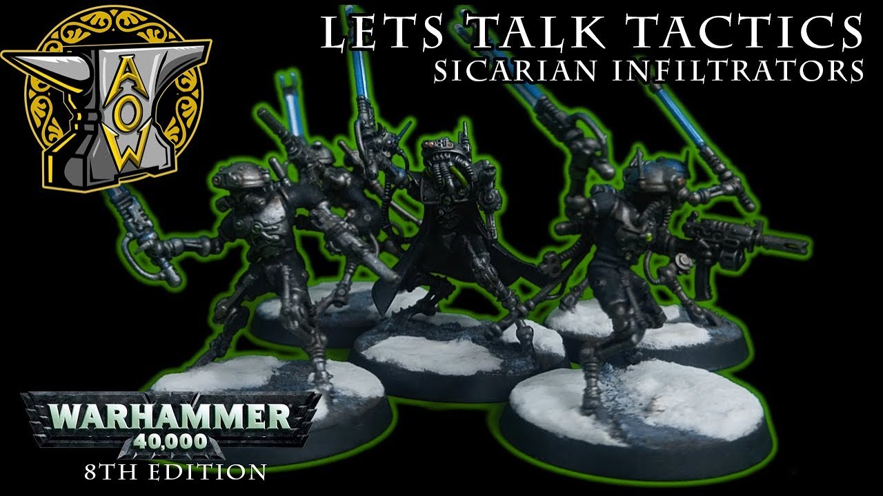 Let's Talk Tactics: Sicarian Infiltrators (OLD)