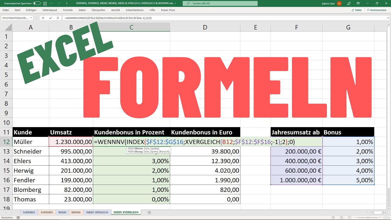 EXCEL Formeln für Fortgeschrittene - Sverweis, Xverweis, Wenn, Index, Vergleich, Xvergleich, WennNV
