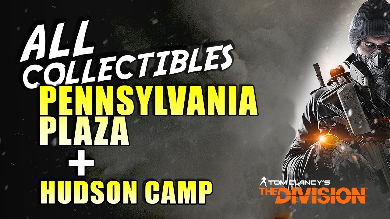 The Division | All Collectibles for Pennsylvania Plaza and Hudson Camp