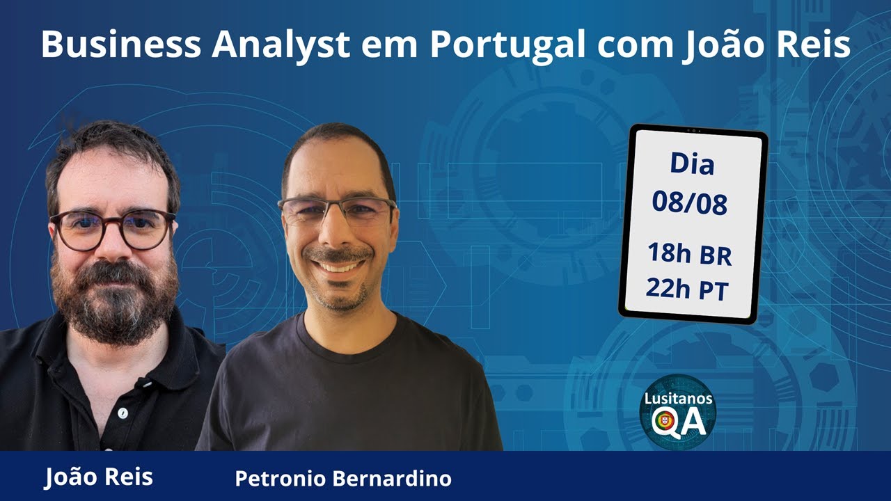 Business Analyst em Portugal com João Reis