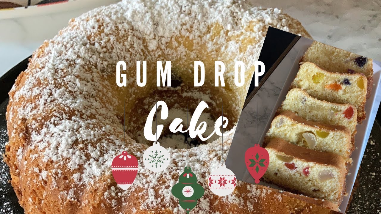 GUM DROP CAKE - 12 SWEET RECIPES FOR CHRISTMAS - NEW SERIES