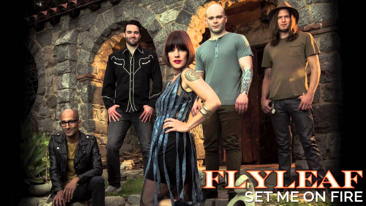 Flyleaf - Set Me On Fire (Audio)