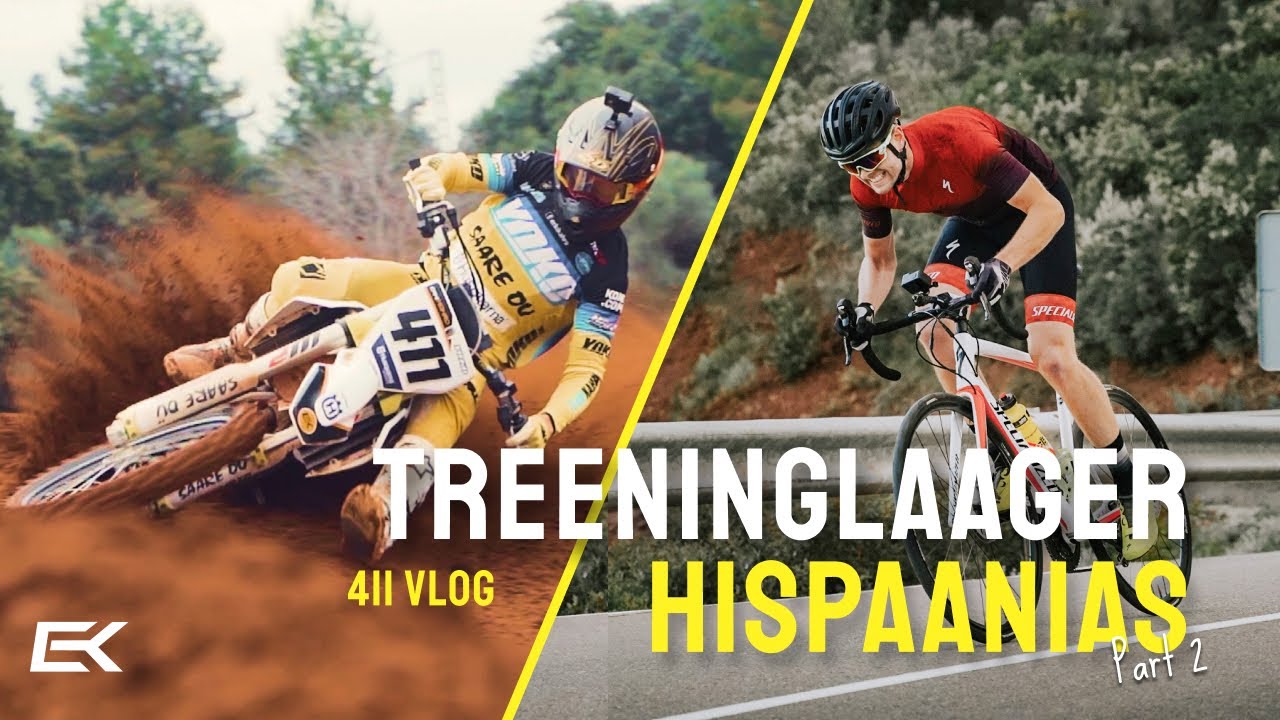 Hispaania treeninglaager (Osa 2) - 411 Vlog