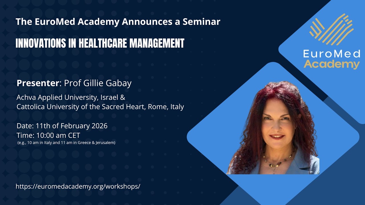 Workshop on “Innovations in Healthcare Management” by Gillie Gabay