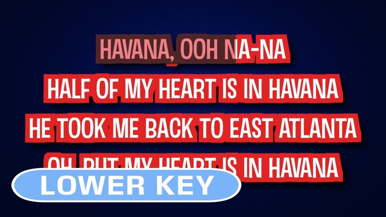 Camila Cabello - Havana | Karaoke Lower Key