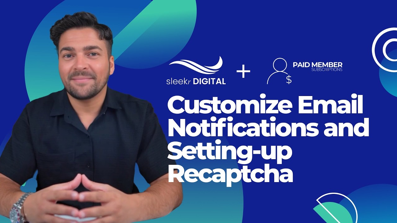 Paid Member Subscriptions Pro Lesson 5 Customize Email Notifications and Setting-up Recaptcha
