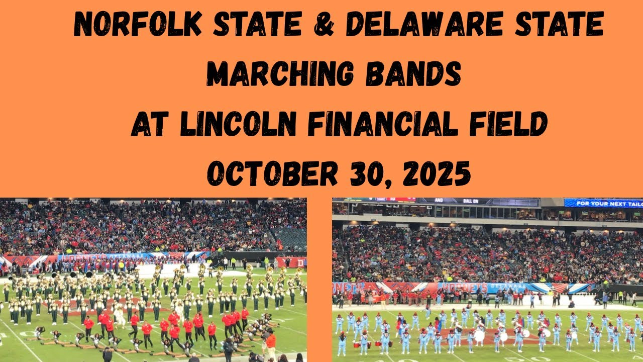 Norfolk State & Delaware State Marching Bands at Lincoln Financial Field