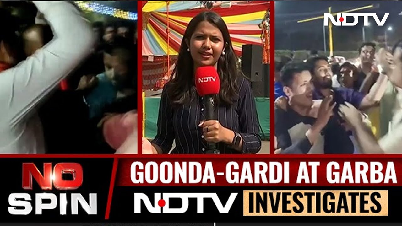 Goondagardi At Garba: NDTV Investigates | No Spin