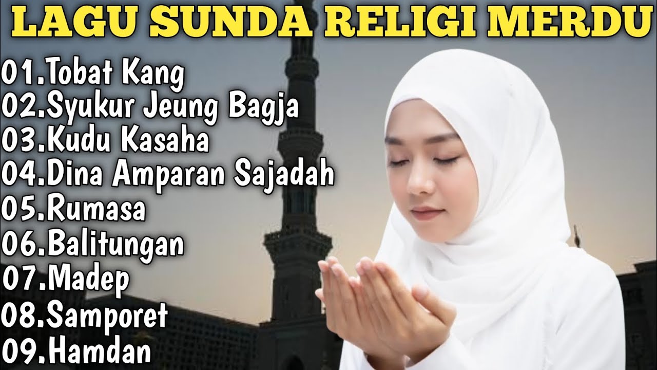 LAGU SUNDA TENANG || LAGU SUNDA RELIGI || POP SUNDA LAWAS 