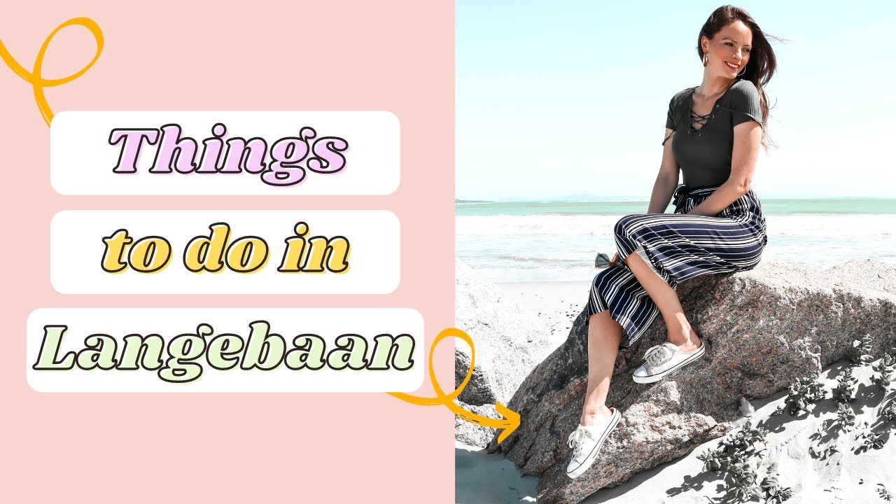 Best Things to do in Langebaan South Africa!