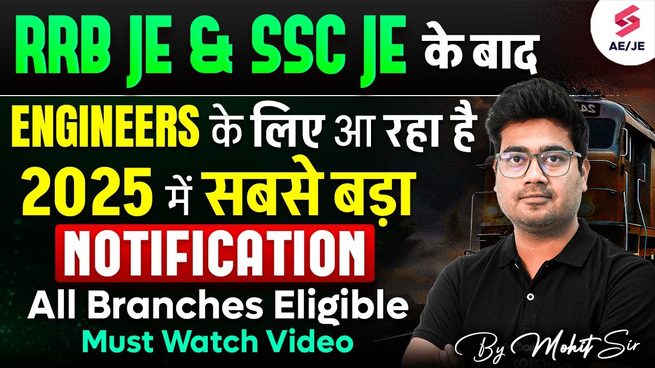 Big Opportunity after RRB JE & SSC JE 2025 | DRDO CEPTAM 11 Recruitment 2025 Details by Mohit Sir
