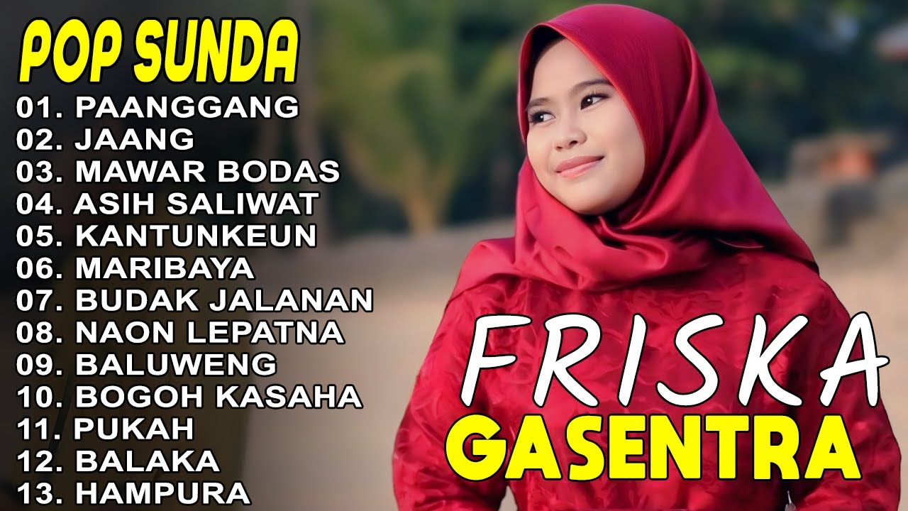 FRISKA POP SUNDA TERPOPULER 2025 - PAANGGANG, JANG, MAWAR BODAS | GASENTRA PAJAMPANGAN