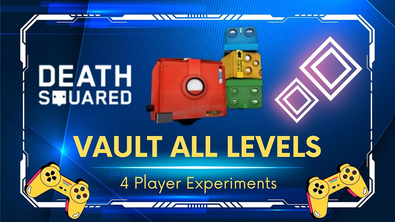 Death Squared: Cooperative Puzzle Fun - Vault 4 Player Experiments All Levels Walkthrough | Xbox