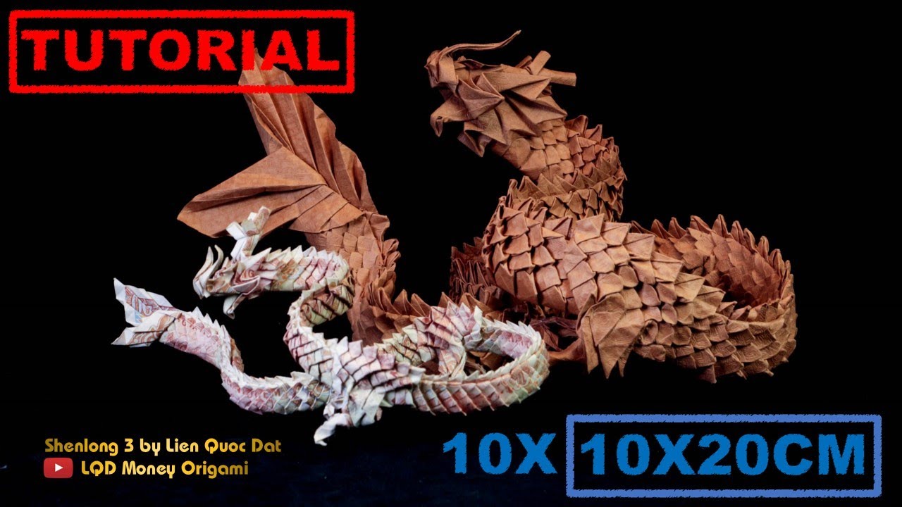 Shenlong 3 (Lien Quoc Dat) - LQD Money Origami