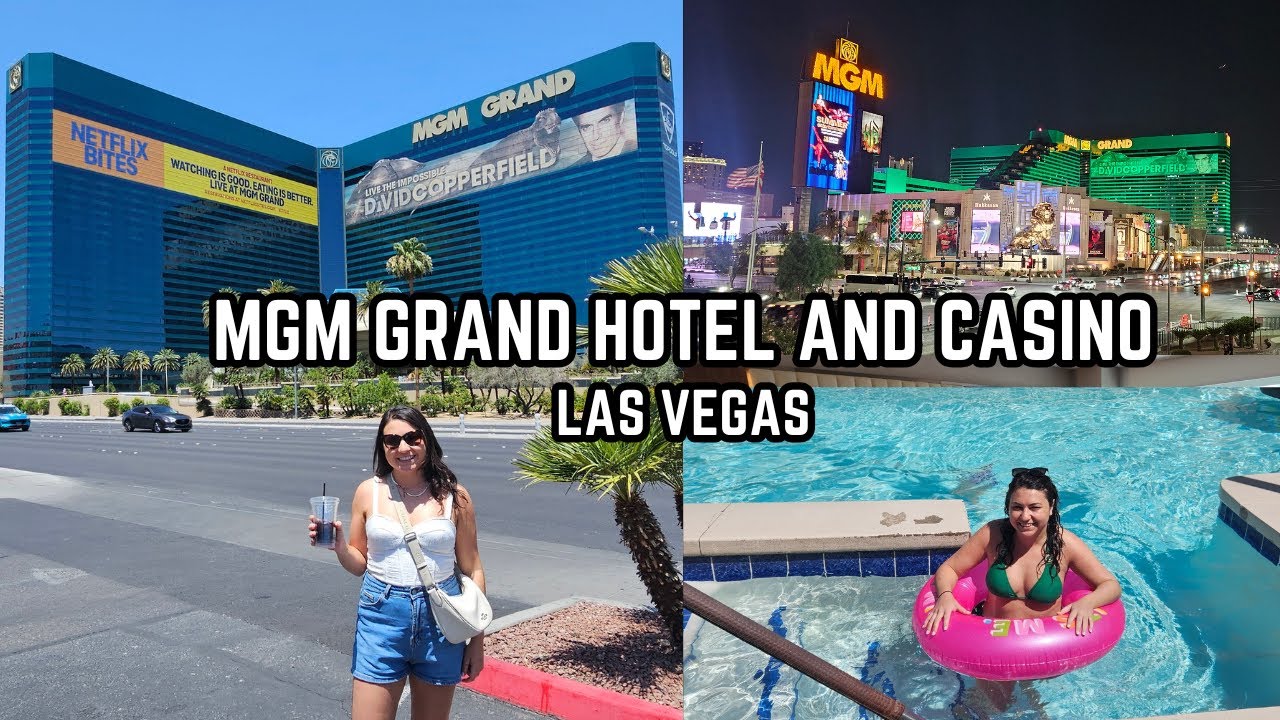 MGM Grand Las Vegas Hotel and Casino Full Review