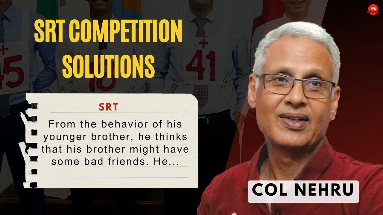 Explaining SRTs From Our SRT Competition | SRT Analysis | Col M M Nehru