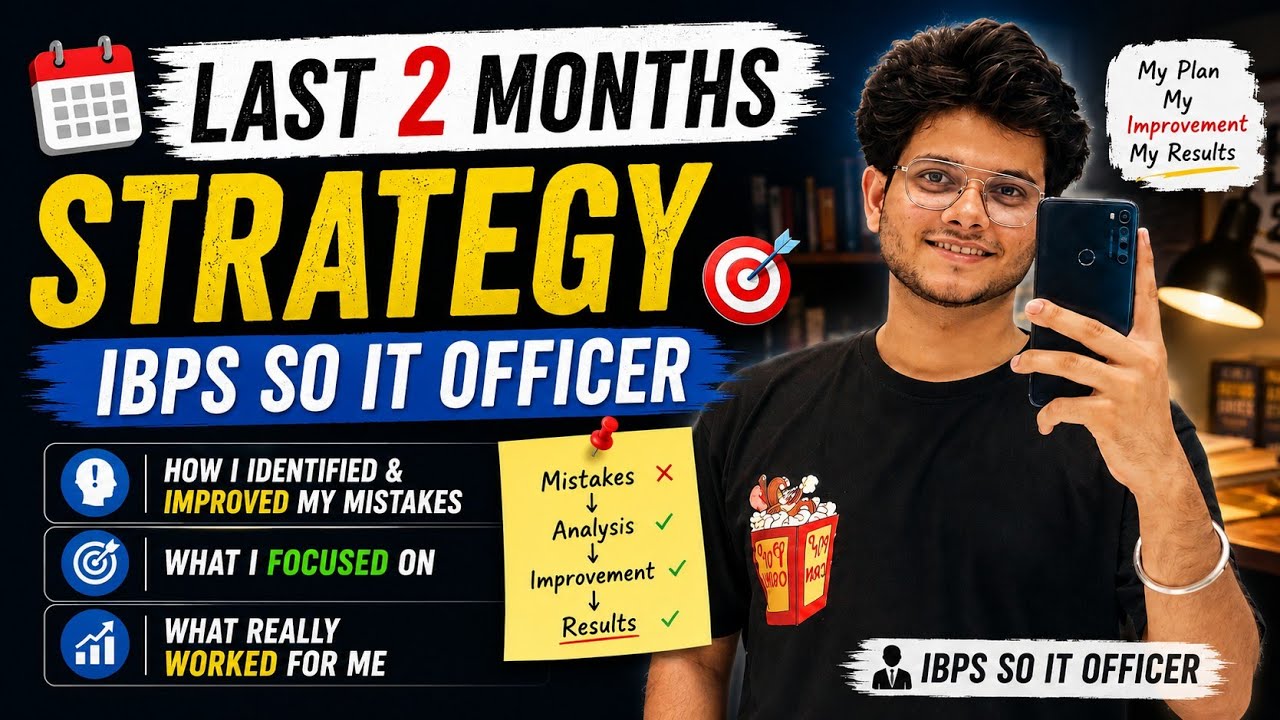 IBPS SO IT Officer 2026 | My LAST 2 Months Strategy That Changed Everything 🚀#ibps #itofficer