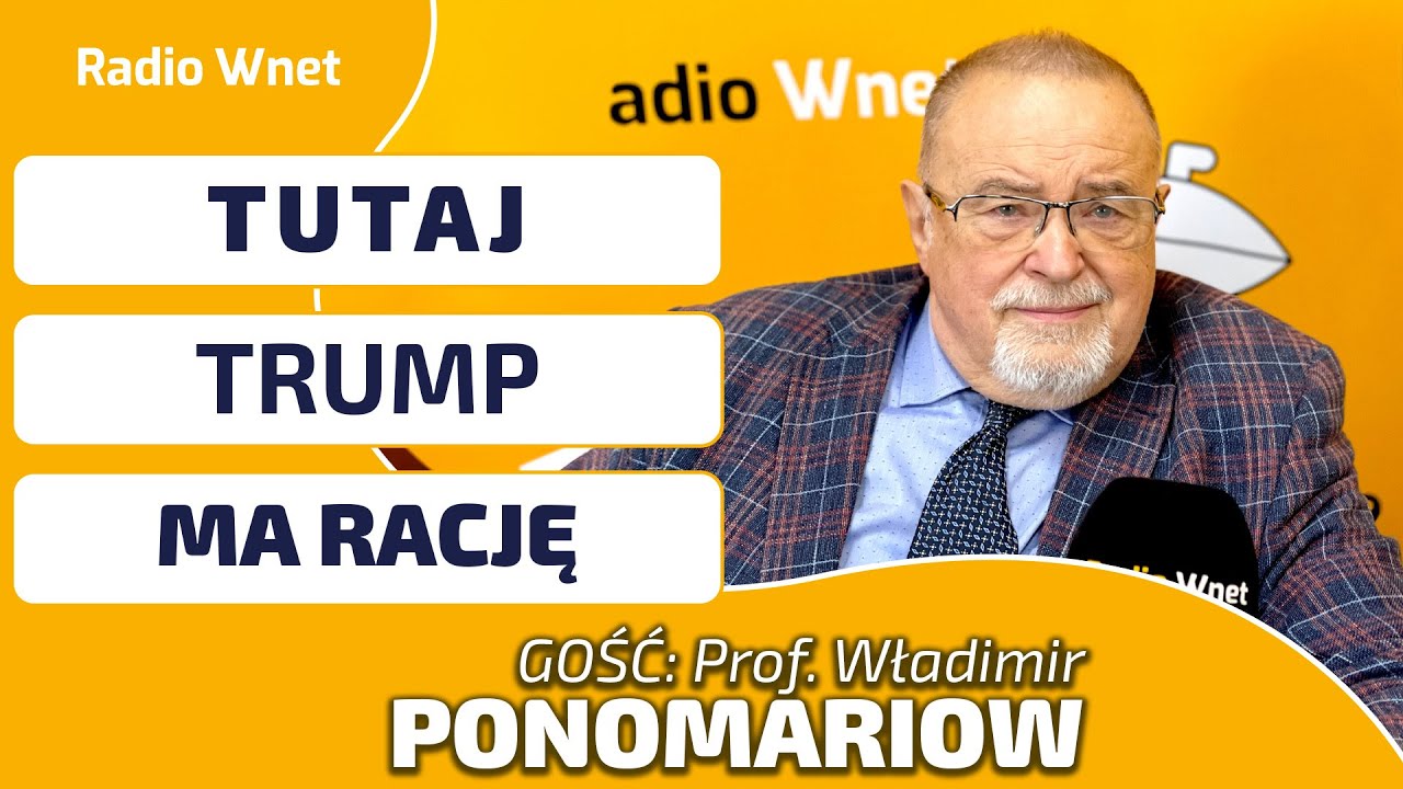 Prof. Ponomariow. Trump rozumie, że ONZ nie działa. Europa musi określić, czym chce być