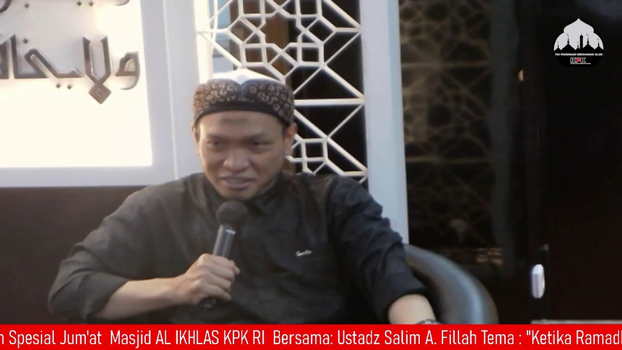 KAJIAN RAMADHAN : Ustadz Salim A.Fillah