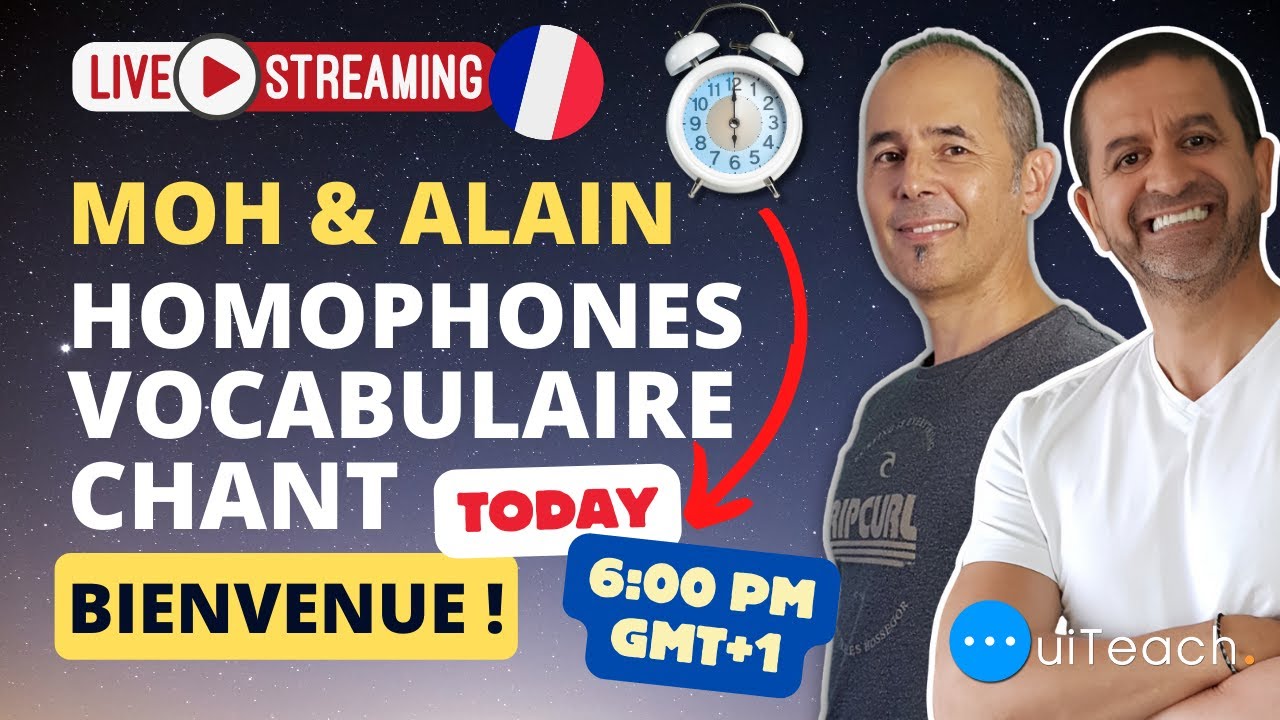 Mastering French: Live Tutorial with Moh and Alain! 👍😁