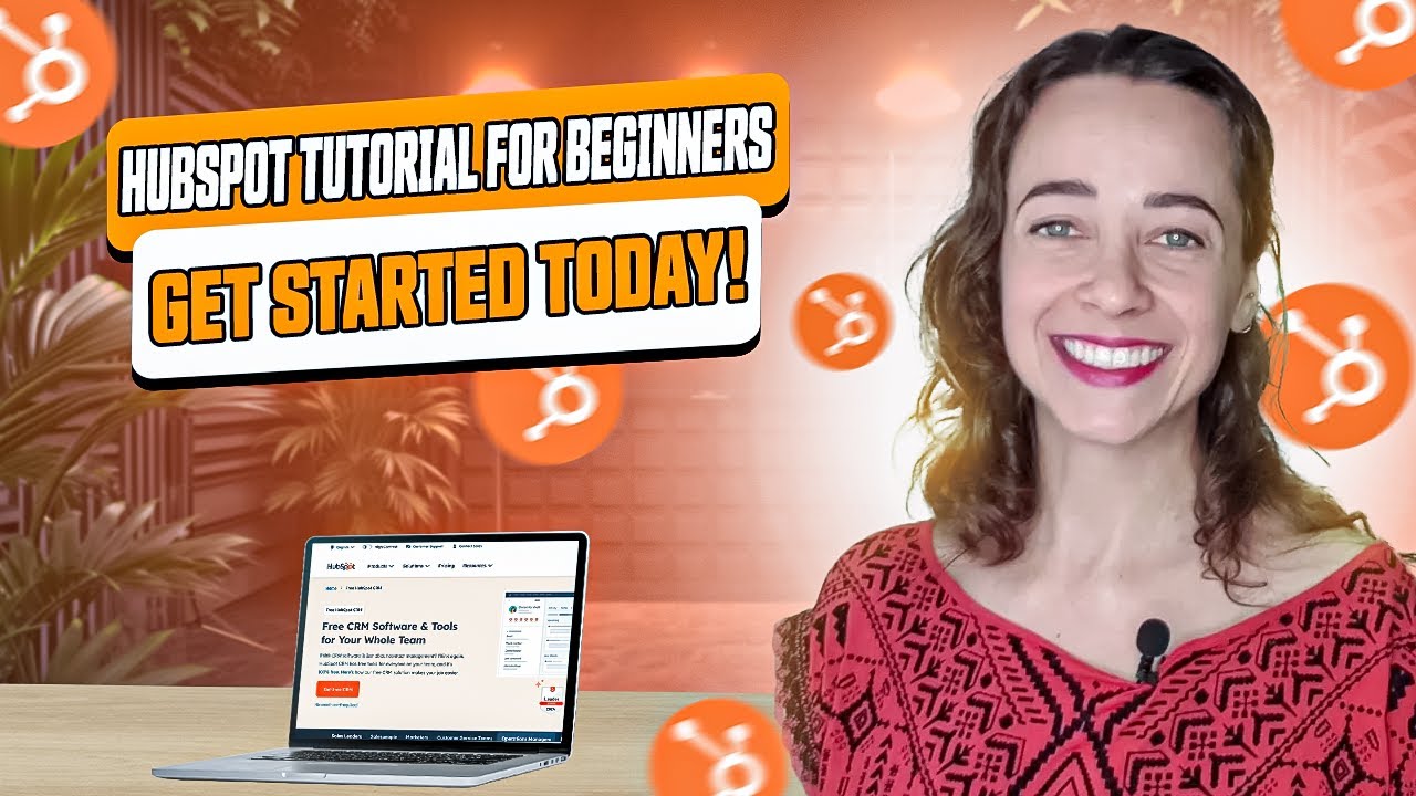 How to use HubSpot - A tutorial for beginners