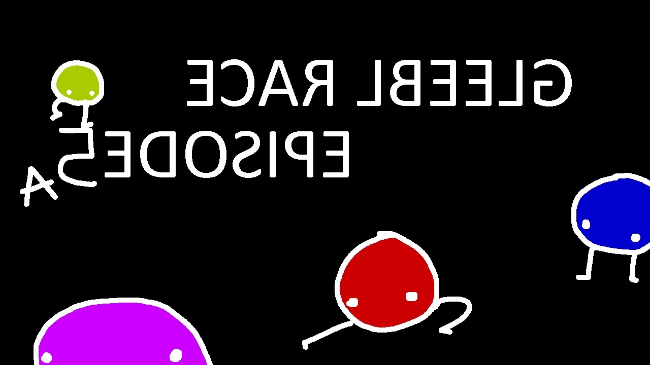 gleebl race - episode 5a - on the flipside