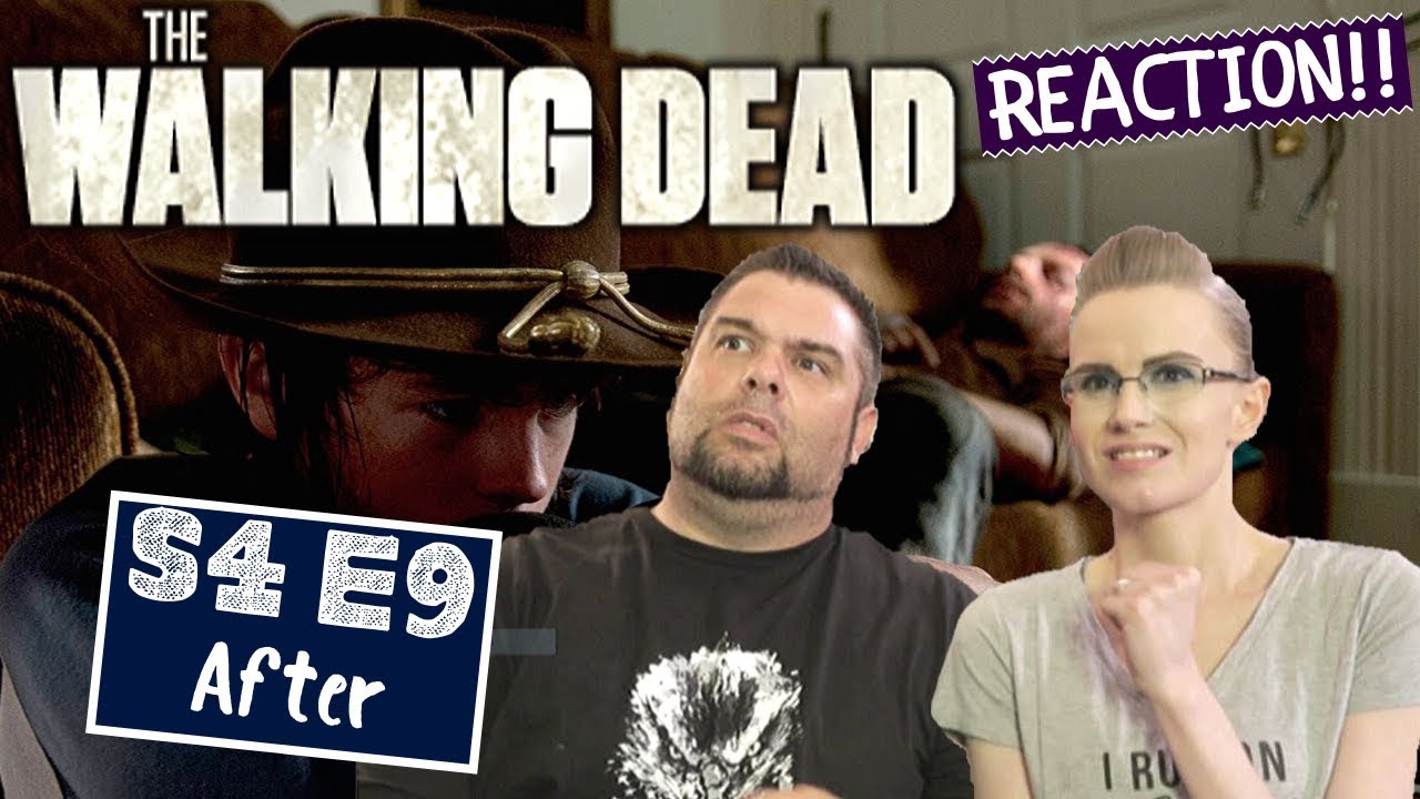 The Walking Dead | S4 E9 'After' | Reaction | Review